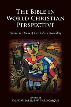 portada the bible in world christian perspective: studies in honor of carl edwin armerding (en Inglés)