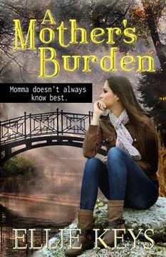 portada A Mother's Burden (en Inglés)