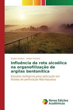 portada Influência da rota alcoólica na organofilização de argilas bentonítica (in Portuguese)