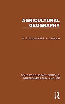 portada Agricultural Geography (Routledge Library Editions: Agribusiness and Land Use) (en Inglés)