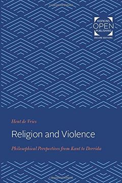 portada Religion and Violence: Philosophical Perspectives From Kant to Derrida (en Inglés)