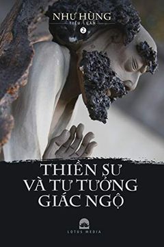 portada ThiỀN sư và tư TưỞNg Giác ngộ - QuyỂN 2: TiỂU LuẬN văn hóa PhẬT Giáo (in vietnamita)