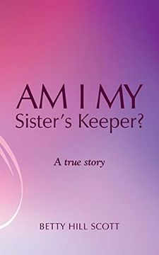 portada Am i my Sister's Keeper? (en Inglés)