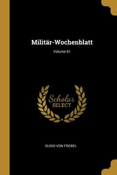 portada Militär-Wochenblatt; Volume 61 (en Alemán)