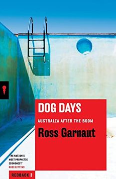 portada Dog Days: Australia After the Boom