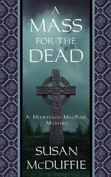 portada A Mass for the Dead: A Muirteach MacPhee Mystery (en Inglés)