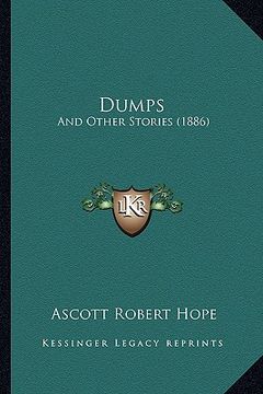 portada dumps: and other stories (1886) (in English)