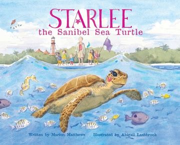 portada Starlee the Sanibel Sea Turtle (in English)