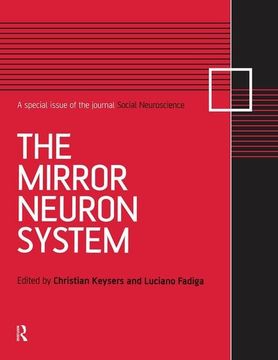 portada The Mirror Neuron System: A Special Issue of Social Neuroscience (en Inglés)