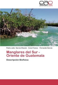 portada Manglares del Sur - Oriente de Guatemala
