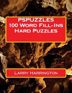 portada PSPUZZLES 100 Word Fill-Ins Hard Puzzles (en Inglés)