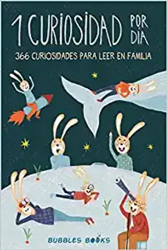 portada 1 Curiosidad por día - 366 Curiosidades del Mundo Para Leer en Familia: Libro Para Niños y Niñas a Partir de 6 Años que Quieren Aprender Cada día Algo.   Sobre el Mundo.