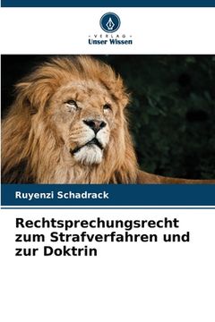 portada Rechtsprechungsrecht zum Strafverfahren und zur Doktrin