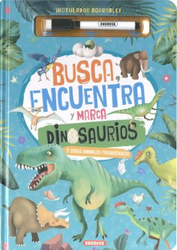 portada Busca, Encuentra y Marca Dinosaurios y Otros Animales Prehistoric os