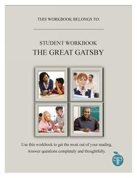 portada A Common Core Approach to Teaching the Great Gatsby Student Workbook
