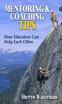 portada Mentoring and Coaching Tips: How Educators Can Help Each Other (en Inglés)