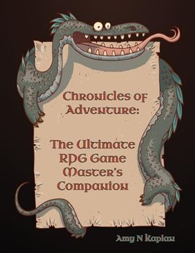 portada Chronicles of Adventure - The Ultimate RPG Game Master's Companion