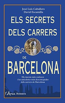 portada Secrets dels carrers de Barcelona, Els (L'Arca Butxaca)