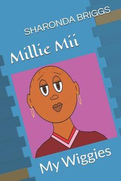 portada Millie Mii: My Wiggies (en Inglés)