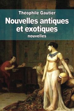 portada Nouvelles antiques et exotiques (French Edition)