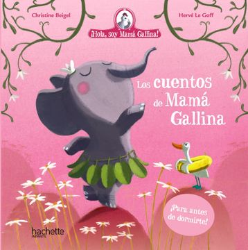 portada Los cuentos de mamá gallina (in Spanish)