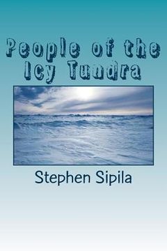portada People of the Icy Tundra (en Inglés)