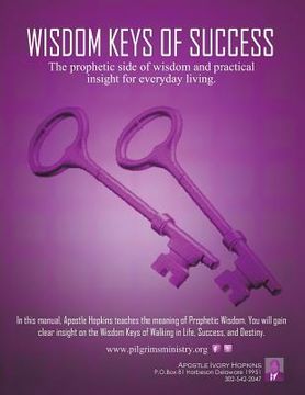 portada Wisdom Keys of Success: The Prophetic Side of Wisdom and Practical Insight for Eveyday Living (en Inglés)