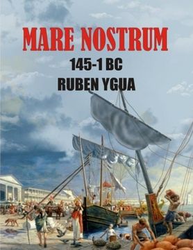 portada Mare Nostrum: 145-1 BC (en Inglés)