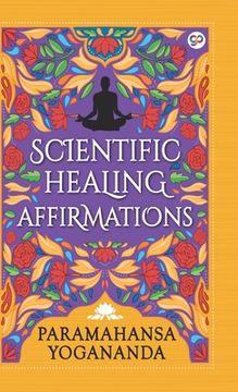 portada Scientific Healing Affirmations (Hardcover Library Edition) (en Inglés)