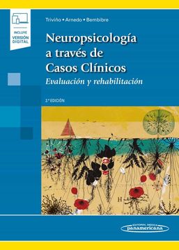 portada Neuropsicologia a Traves de Casos Clinicos: Evaluacion y Rehabilitacion (2ª Ed. )