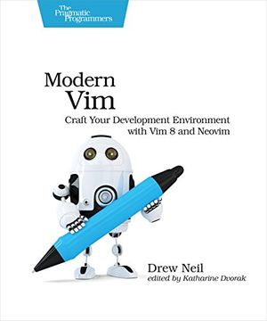 portada Modern Vim: Craft Your Development Environment With vim 8 and Neovim (en Inglés)