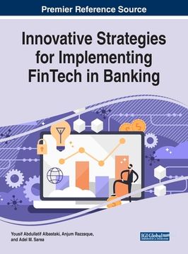 portada Innovative Strategies for Implementing FinTech in Banking (en Inglés)