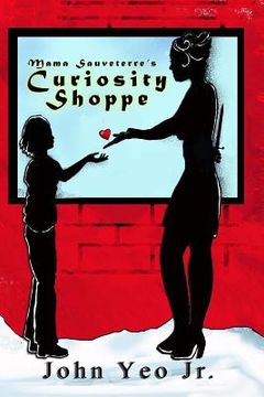 portada Mama Sauveterre's Curiosity Shoppe (in English)