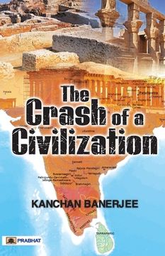 portada The Crash Of A Civilization (in English)