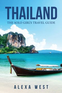 portada Thailand: The Solo Girl'S Travel Guide (en Inglés)