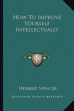 portada how to improve yourself intellectually (en Inglés)