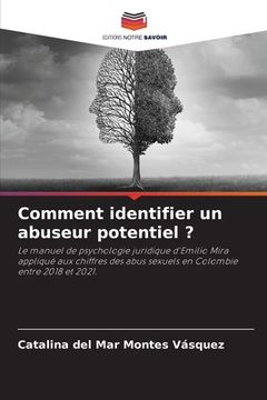 portada Comment identifier un abuseur potentiel ? (in French)