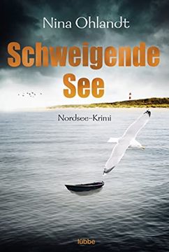 portada Schweigende See: Nordsee-Krimi (Hauptkommissar John Benthien, Band 7) (en Alemán)