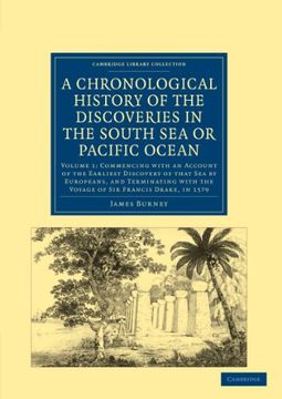 portada A Chronological History of the Discoveries in the South sea or Pacific Ocean: Volume 1 (Cambridge Library Collection - Maritime Exploration) (in English)