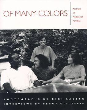 portada Of Many Colors: Portraits of Multiracial Families (en Inglés)