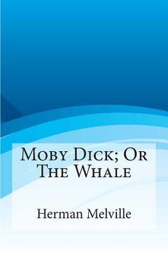 portada Moby Dick; Or the Whale (en Inglés)