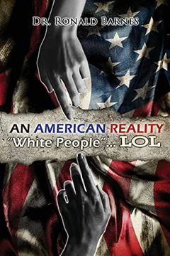 portada American Reality: White People. Lol (in English)
