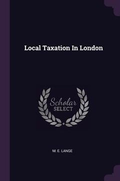 portada Local Taxation In London (en Inglés)