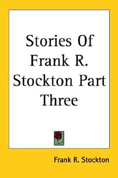 portada stories of frank r. stockton part three
