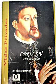 portada Carlos V el Emperador (1500-1558)