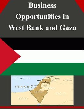 portada Business Opportunities in West Bank and Gaza (en Inglés)