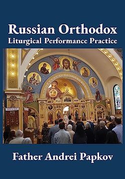 portada Russian Orthodox Liturgical Performance Practice 