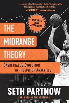 portada The Midrange Theory: Basketball'S Evolution in the age of Analytics 