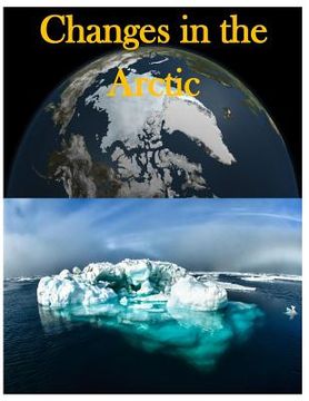 portada Changes in the Arctic (en Inglés)