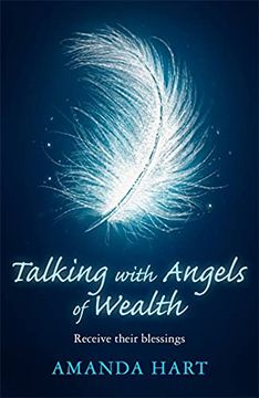 portada Talking with Angels of Wealth: Receive Their Blessings (en Inglés)